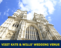 Visit Kate and William Wedding Venue: The Westminster Abbey